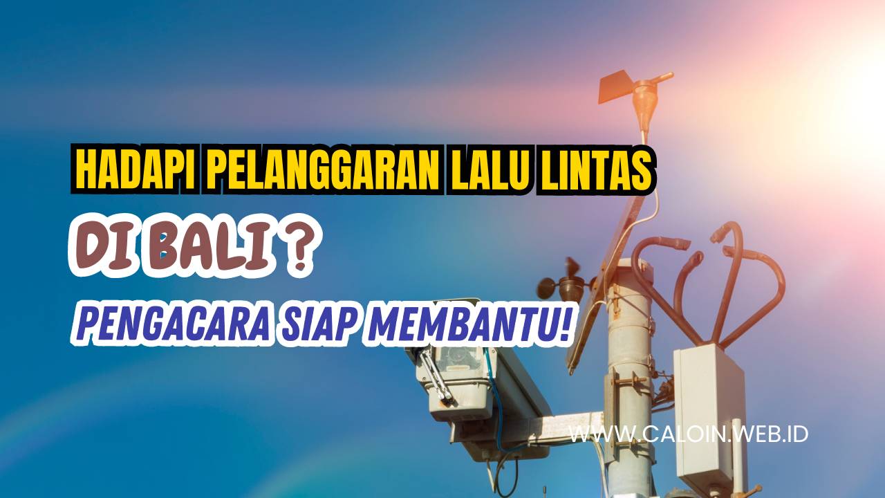 Facing Traffic Violations in Bali? Expert Legal Help is Available!